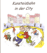 Kunsteisbahn in der City